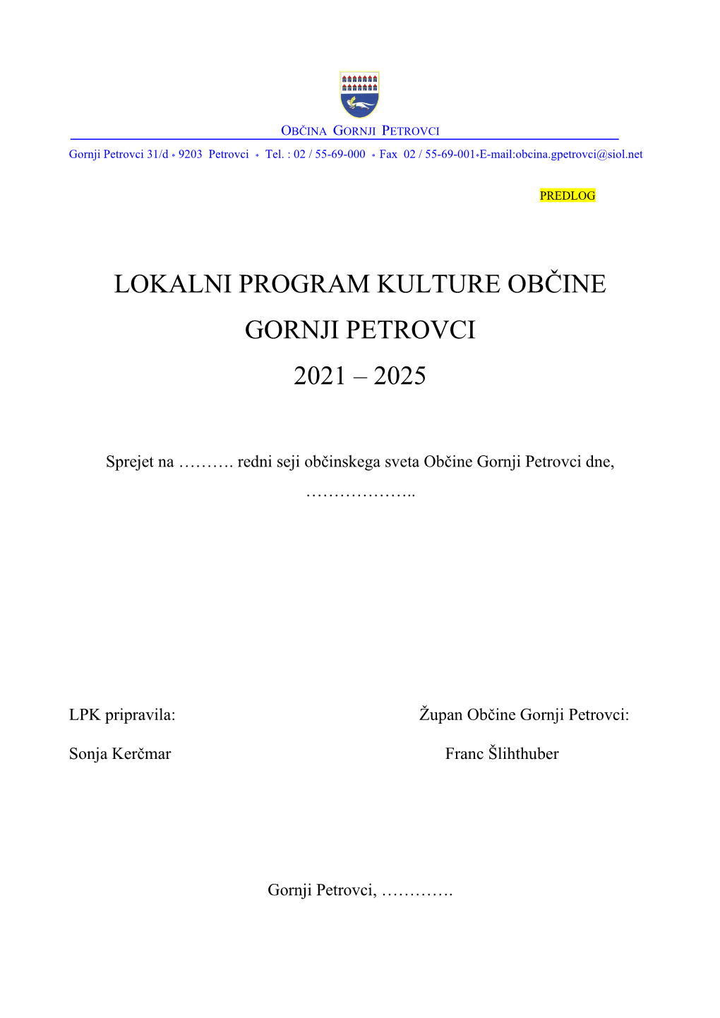 Lokalni Program Kulture Občine Gornji Petrovci 2021 – 2025