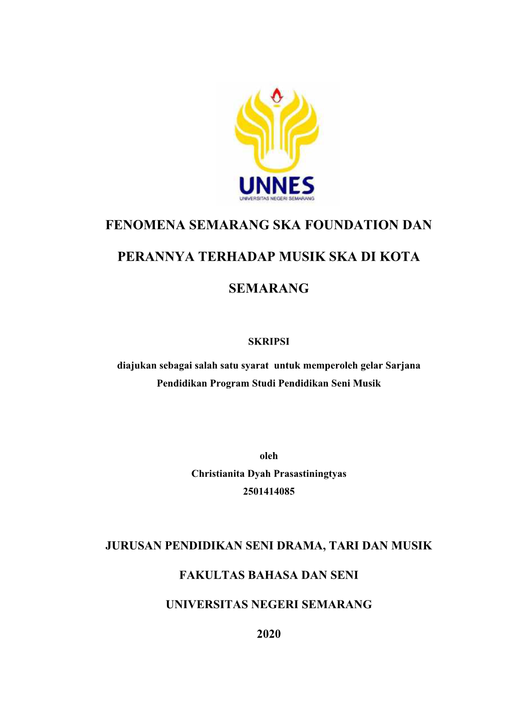 Fenomena Semarang Ska Foundation Dan Perannya Terhadap Musik Ska Di Kota Semarang