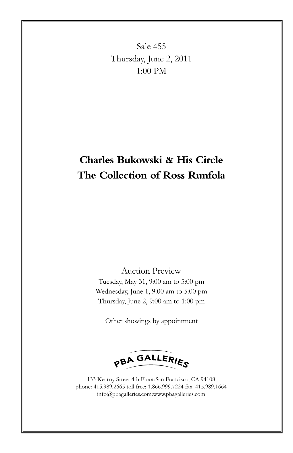 Charles Bukowski & His Circle the Collection of Ross Runfola