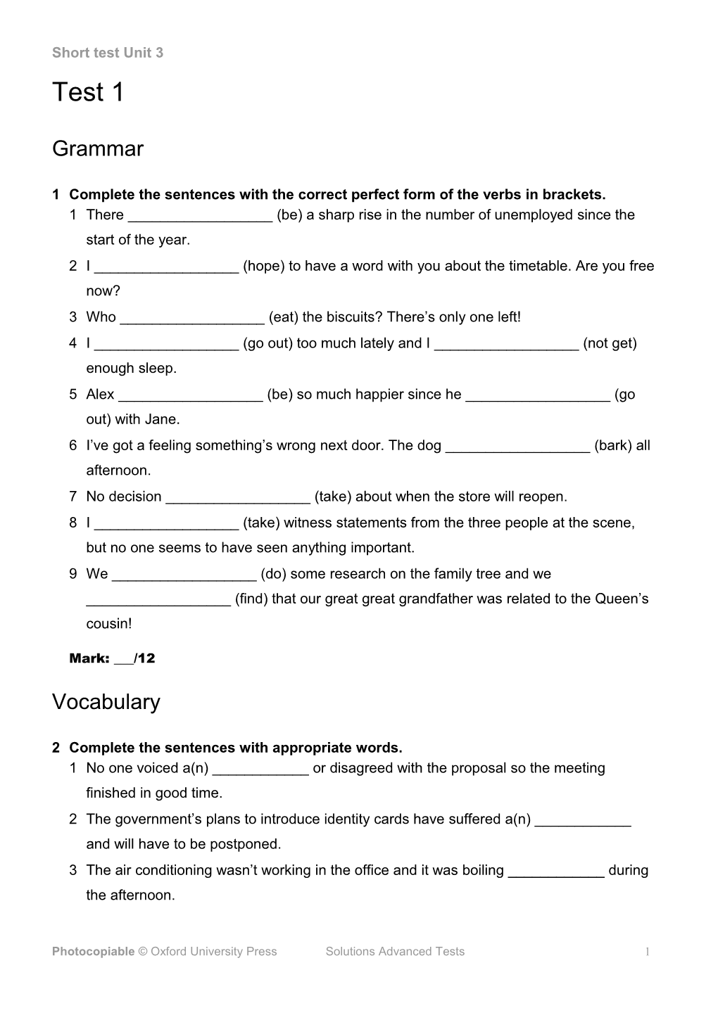 1 Complete the Sentences with the Correct Perfect Form of the Verbs in Brackets