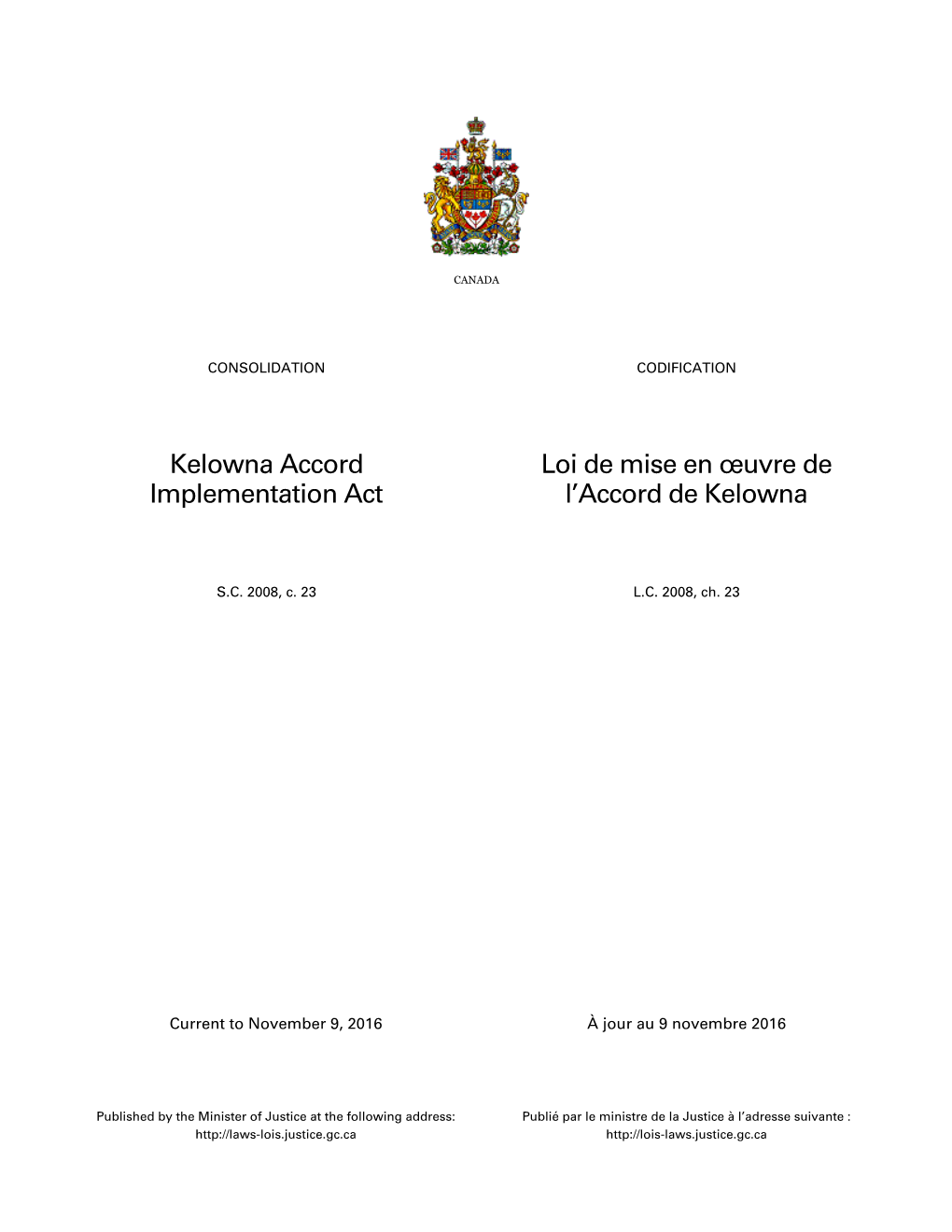 Kelowna Accord Implementation Act Loi De Mise En Œuvre De L'accord