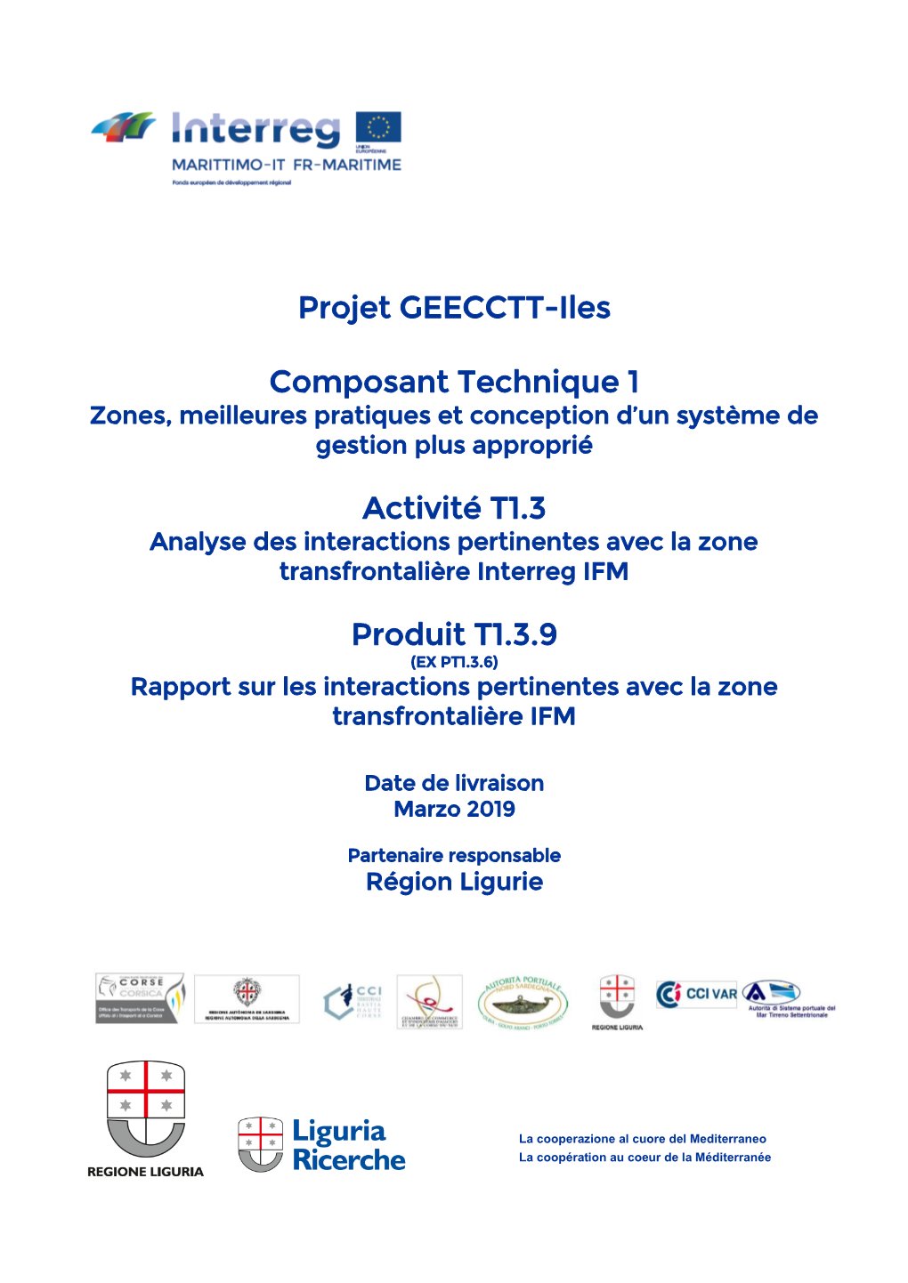 Projet GEECCTT-Iles Composant Technique 1 Activité T1.3 Produit