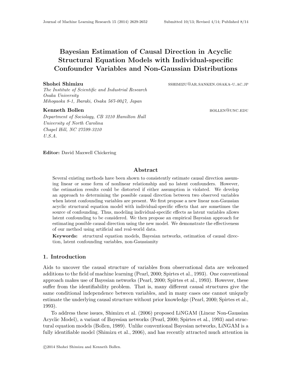 Bayesian Estimation of Causal Direction in Acyclic Structural Equation Models with Individual-Specific Confounder Variables