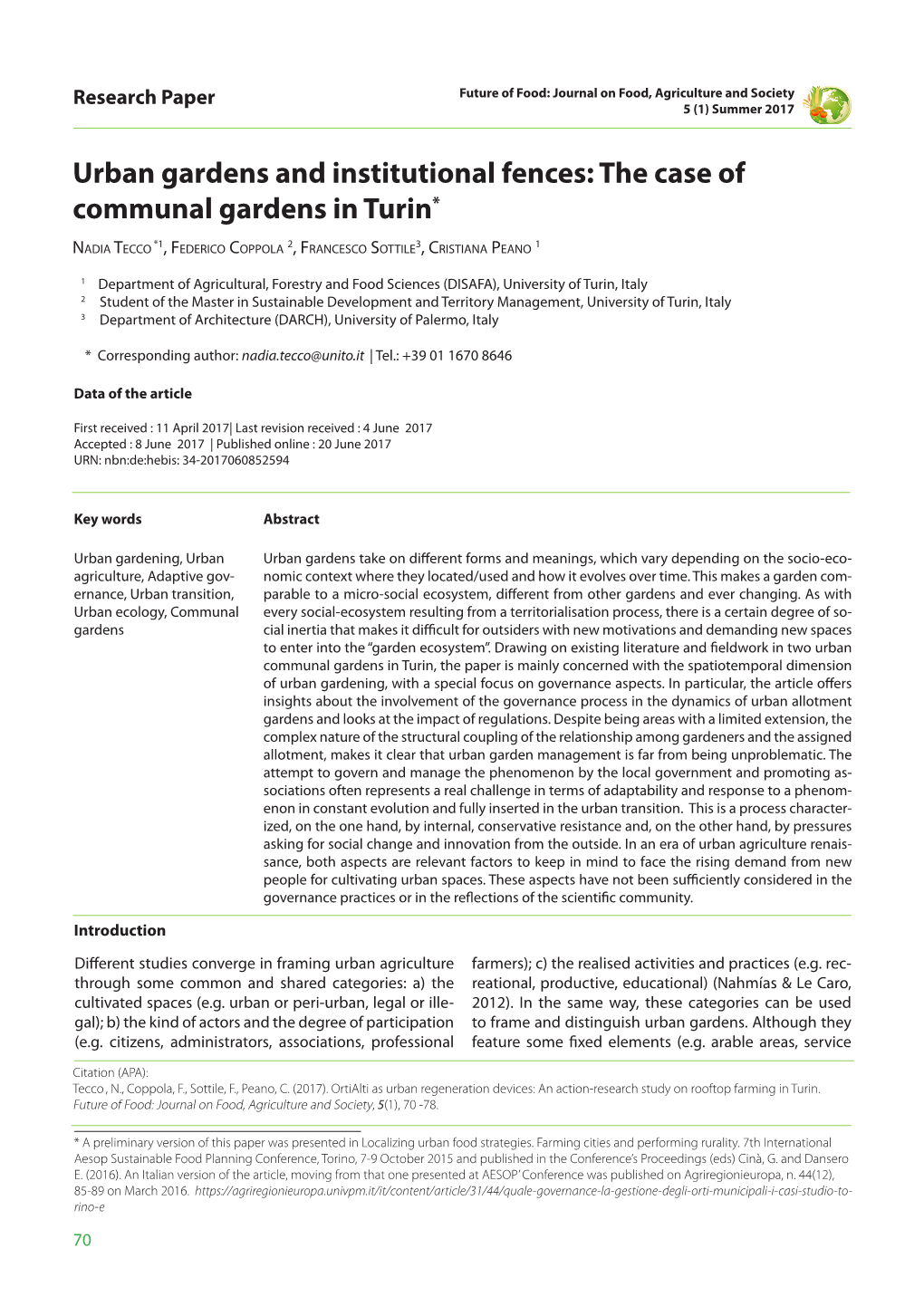 Urban Gardens and Institutional Fences: the Case of Communal Gardens in Turin*