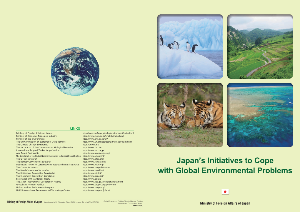 Japan's Initiatives to Cope with Global Environmental Problems