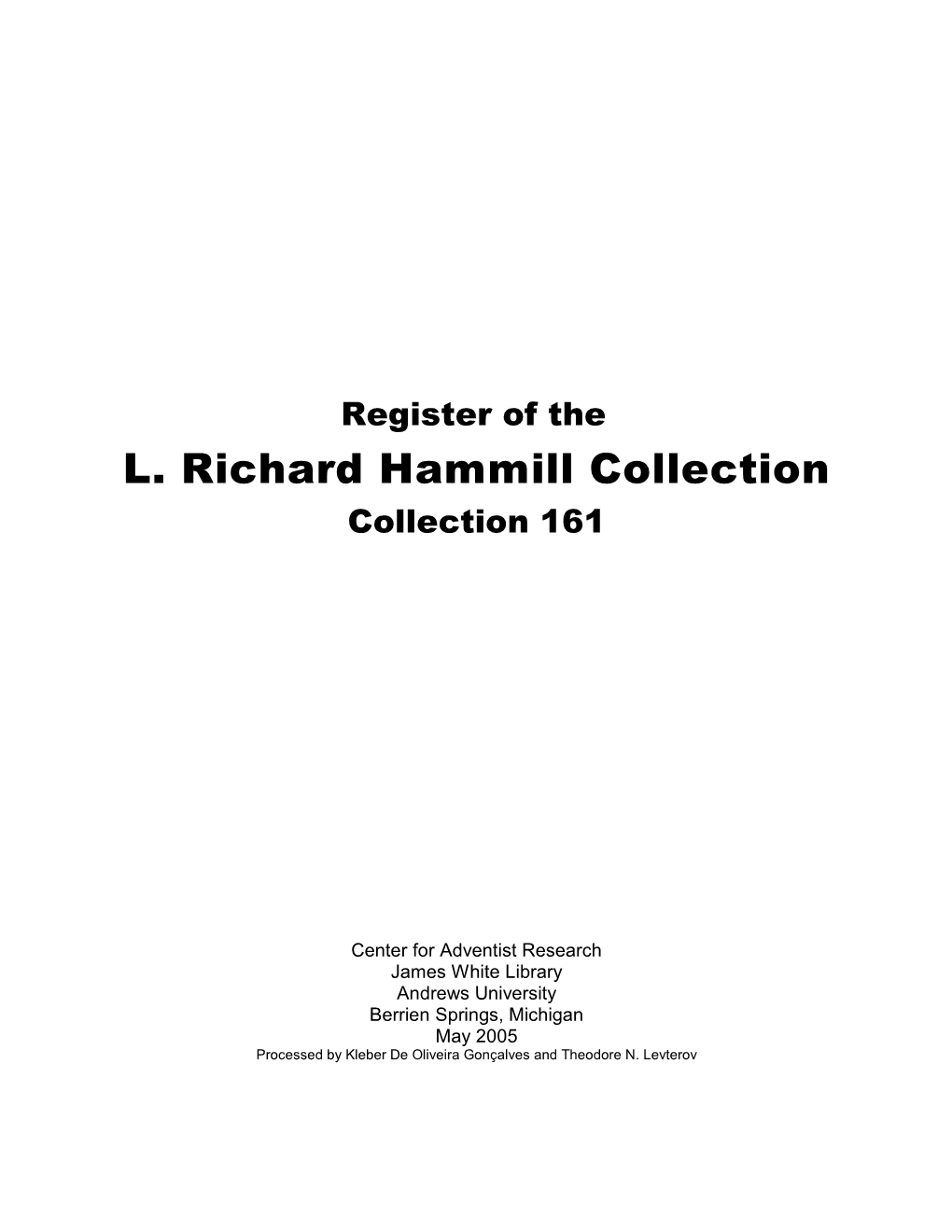 L. Richard Hammill Collection Collection 161