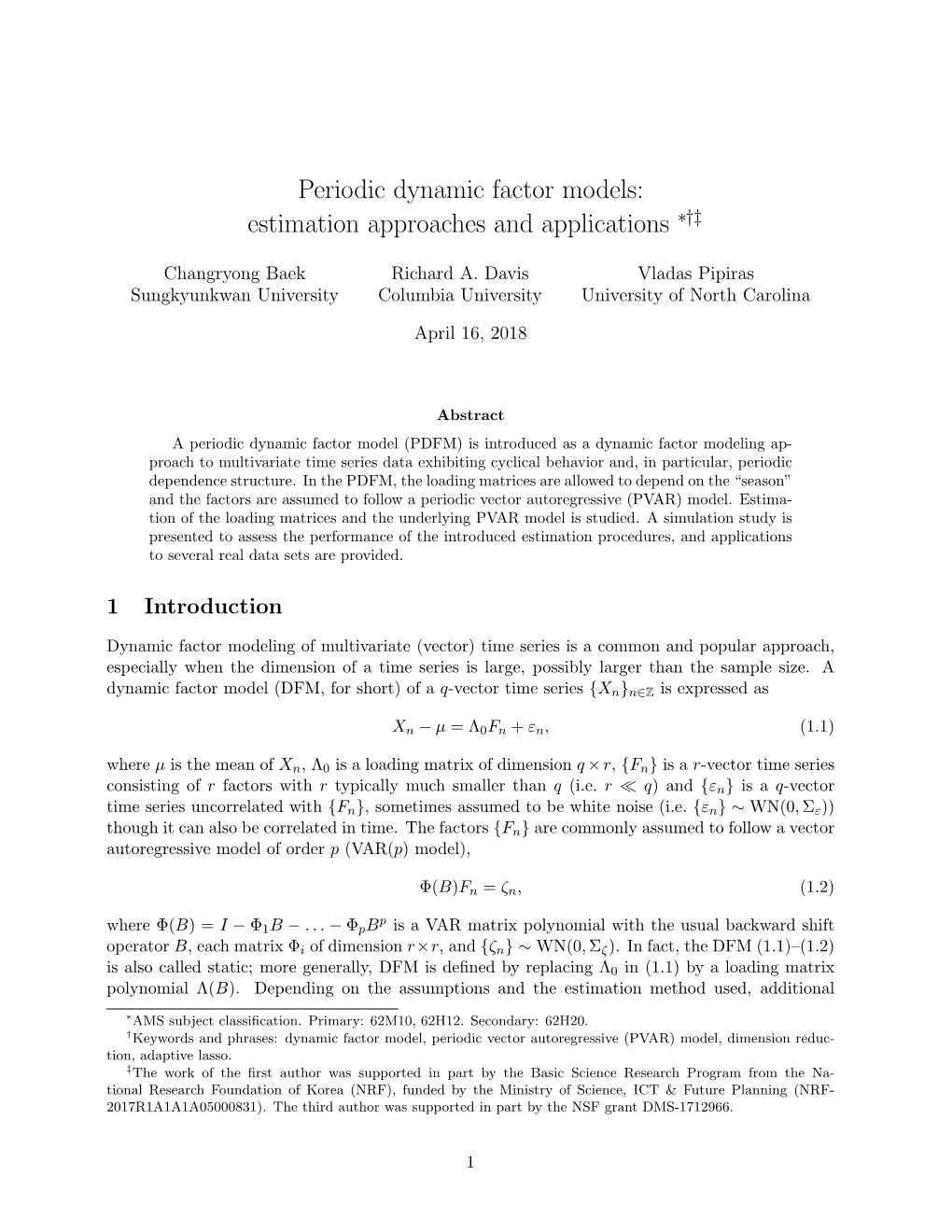 Periodic Dynamic Factor Models: Estimation Approaches and Applications ∗†‡