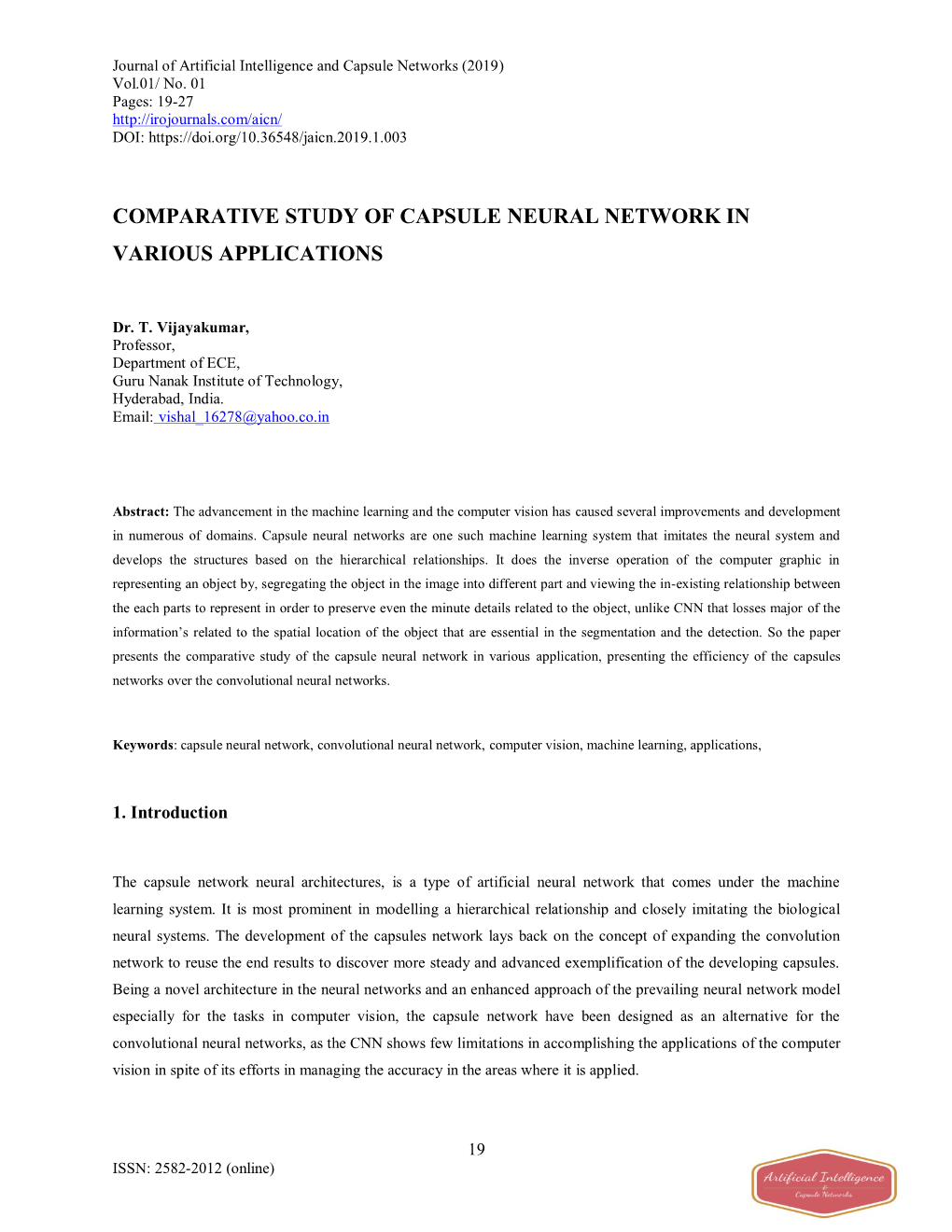 Comparative Study of Capsule Neural Network in Various Applications