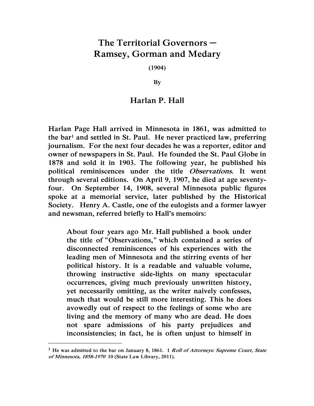 The Territorial Governors Ramsey, Gorman and Medary