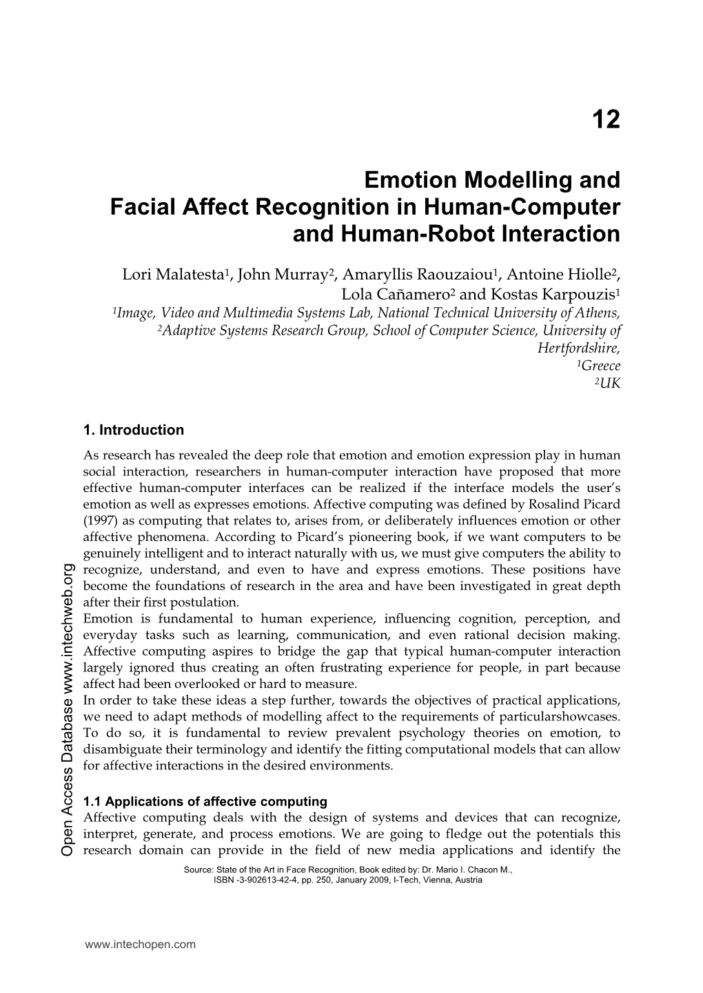 Emotion Modelling and Facial Affect Recognition in Human-Computer and Human-Robot Interaction