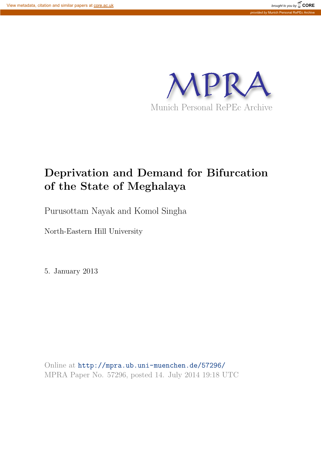 Deprivation and Demand for Bifurcation of the State of Meghalaya