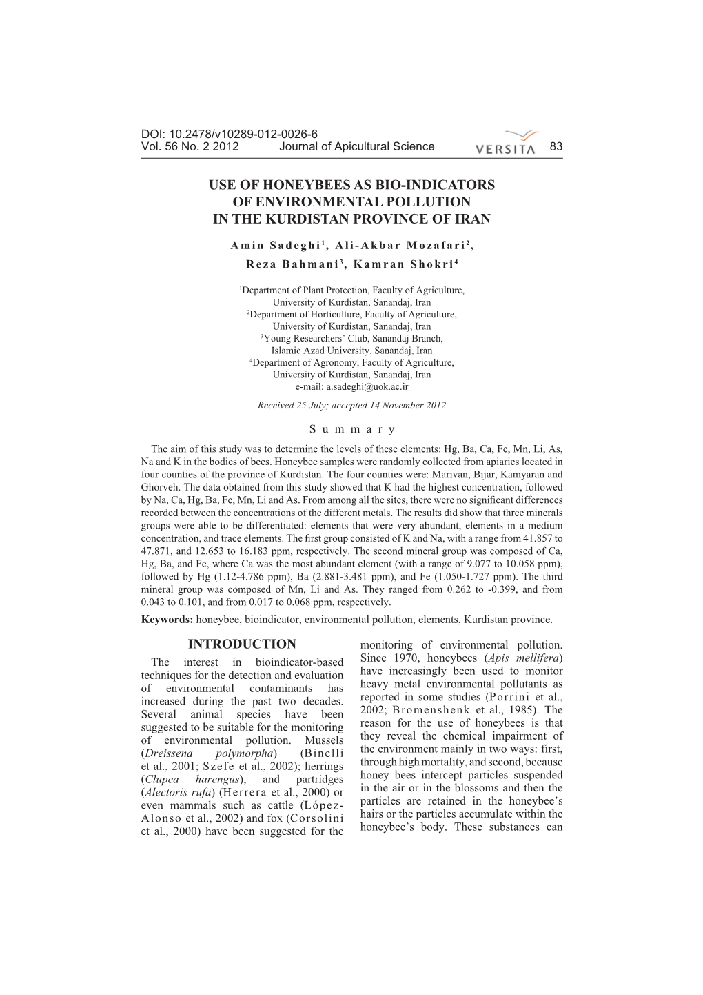 Use of Honeybees As Bio-Indicators of Environmental Pollution in the Kurdistan Province of Iran