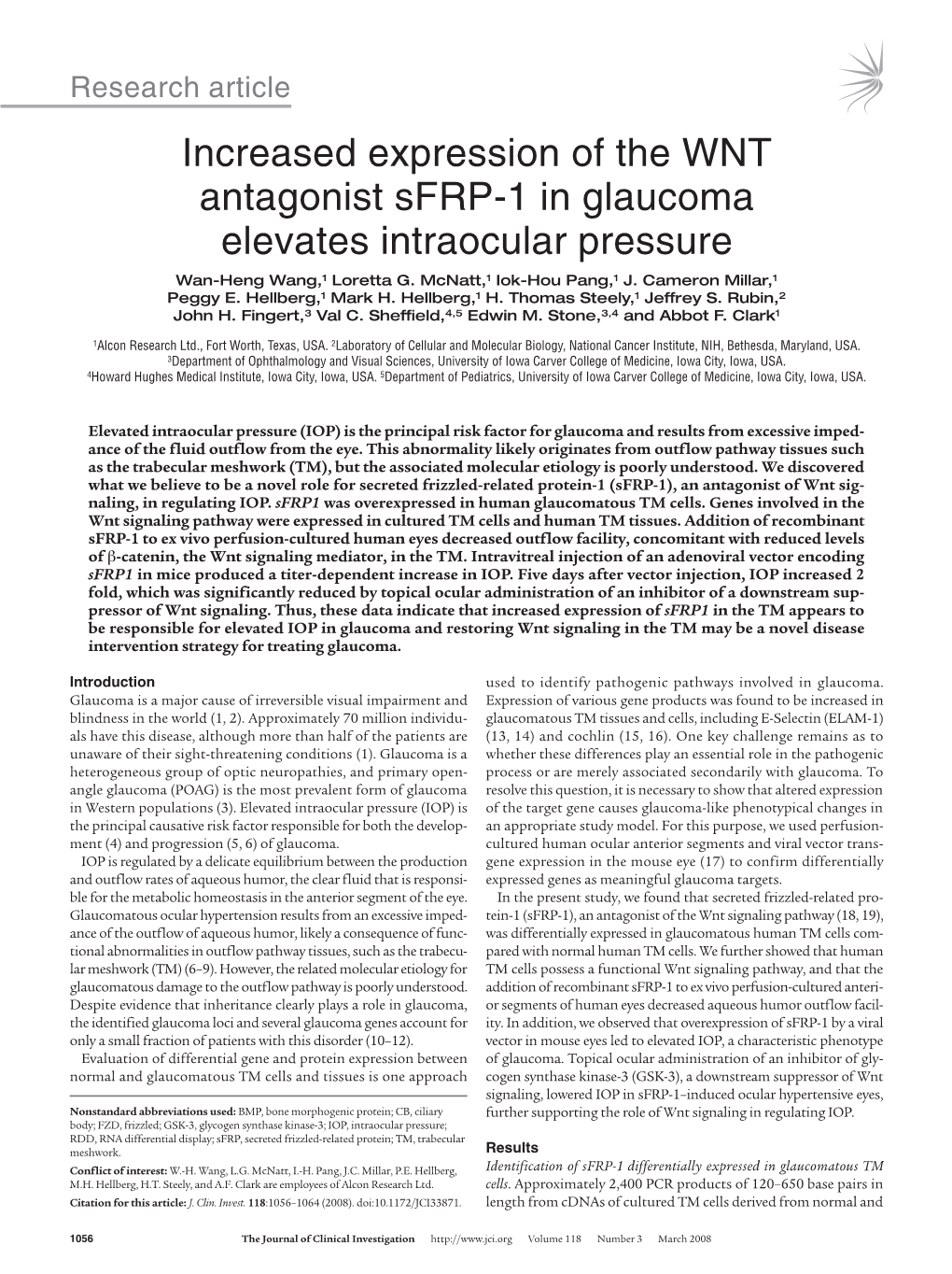 Increased Expression of the WNT Antagonist Sfrp-1 in Glaucoma Elevates Intraocular Pressure Wan-Heng Wang,1 Loretta G