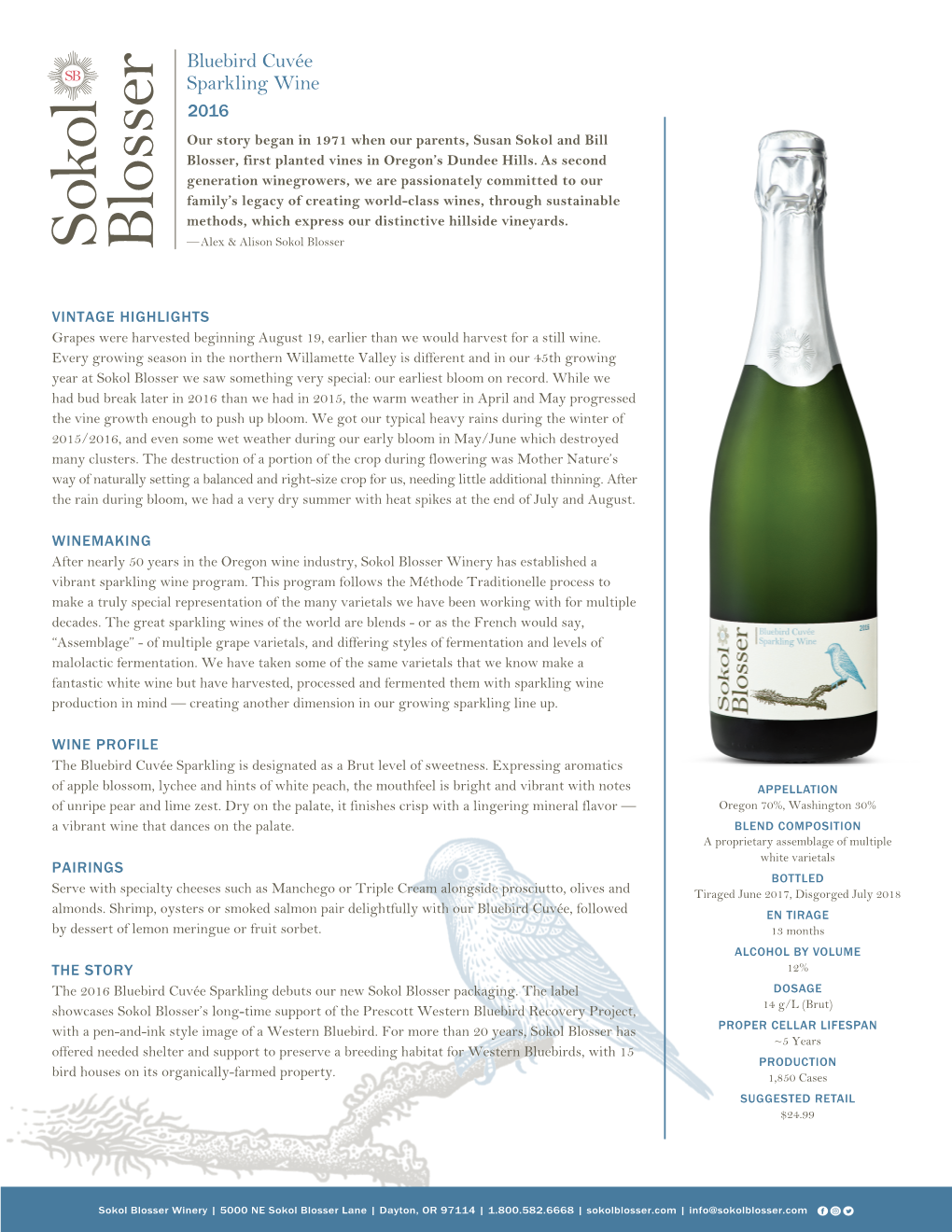 Bluebird Cuvée Sparkling Wine 2016 Our Story Began in 1971 When Our Parents, Susan Sokol and Bill Blosser, First Planted Vines in Oregon’S Dundee Hills