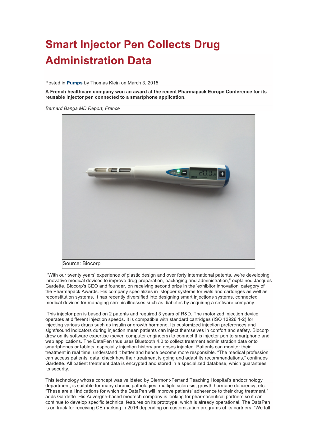 Smart Injector Pen Collects Drug Administration Data