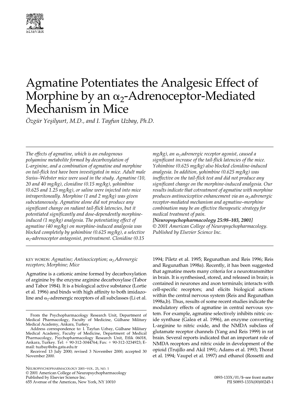 Agmatine Potentiates the Analgesic Effect of Morphine by an 2