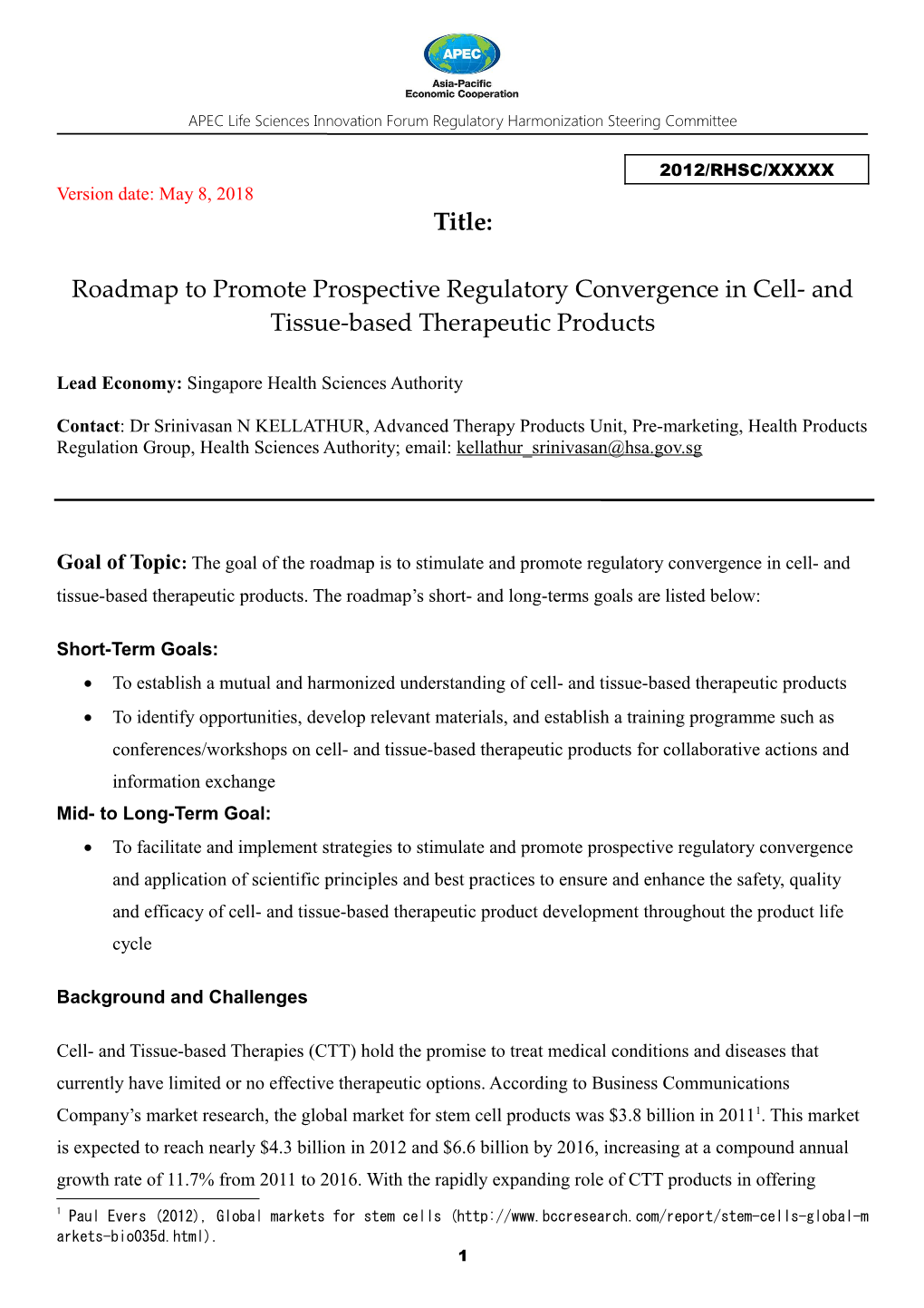 APEC Life Sciences Innovation Forum Regulatory Harmonization Steering Committee