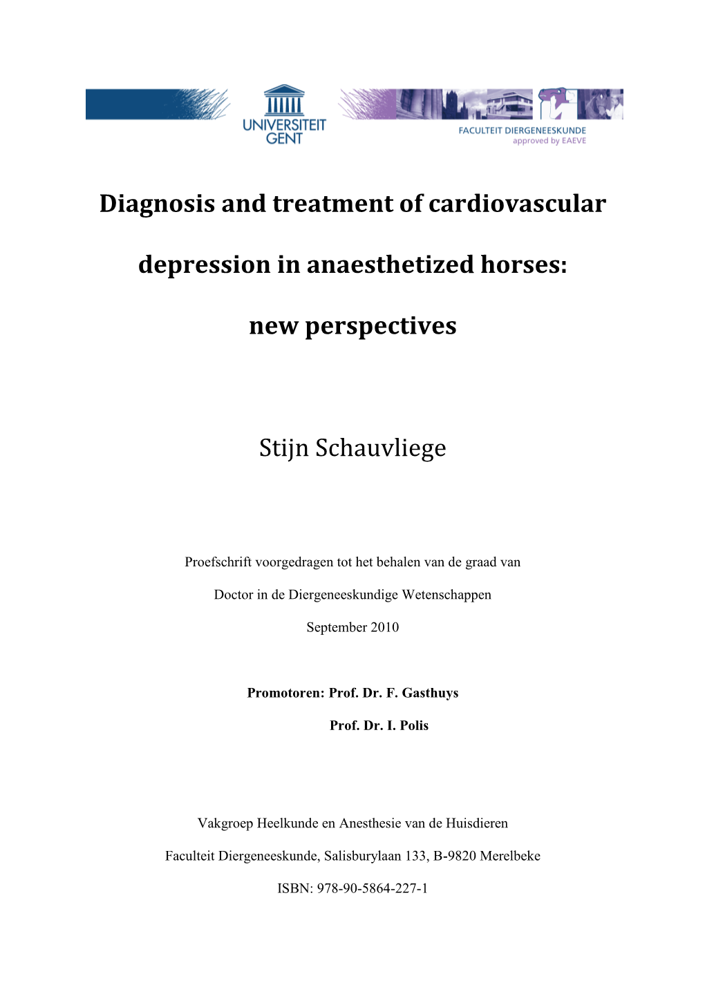 Diagnosis and Treatment of Cardiovascular Depression in Anaesthetized Horses: New Perspectives