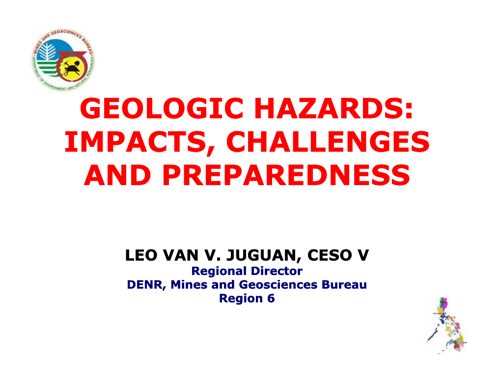 Geologic Hazards: Impacts, Challenges and Preparedness