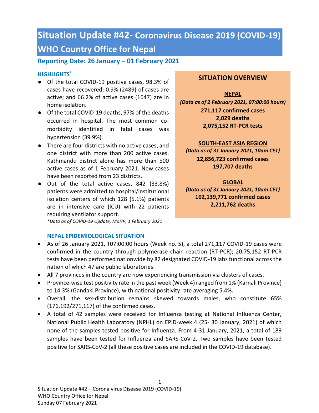 Situation Update #42- Coronavirus Disease 2019 (COVID-19) WHO Country Office for Nepal Reporting Date: 26 January – 01 February 2021