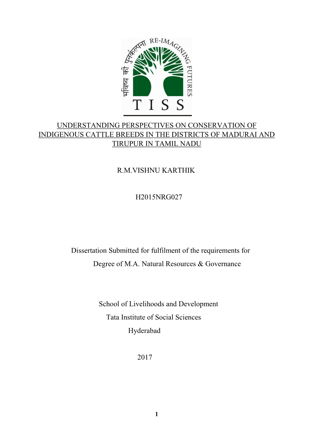 Understanding Perspectives on Conservation of Indigenous Cattle Breeds in the Districts of Madurai and Tirupur in Tamil Nadu