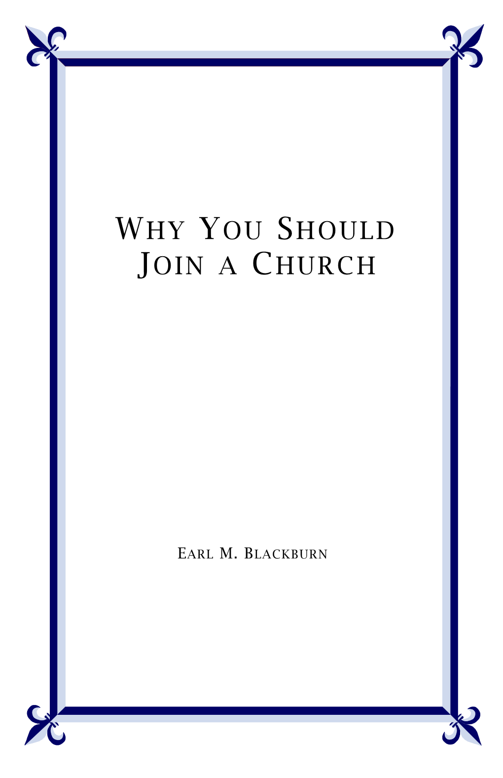 Why You Should Join a Church