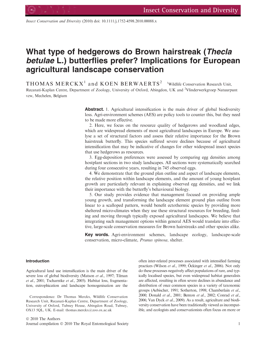 What Type of Hedgerows Do Brown Hairstreak (Thecla Betulae L.) Butterﬂies Prefer? Implications for European Agricultural Landscape Conservation