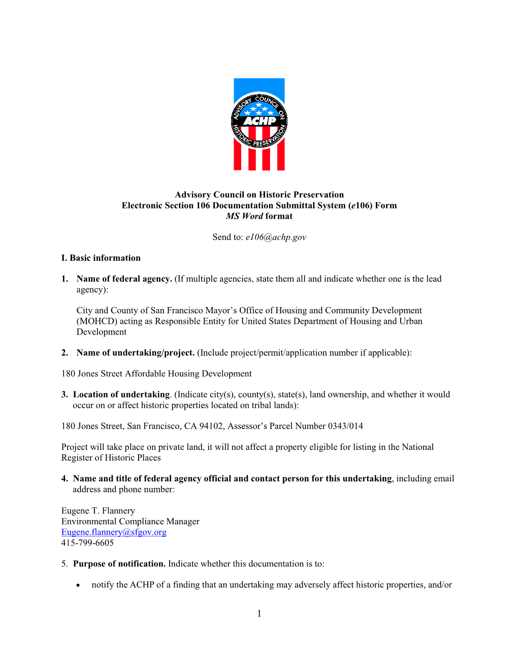 Advisory Council on Historic Preservation Electronic Section 106 Documentation Submittal System (E106) Form MS Word Format Send