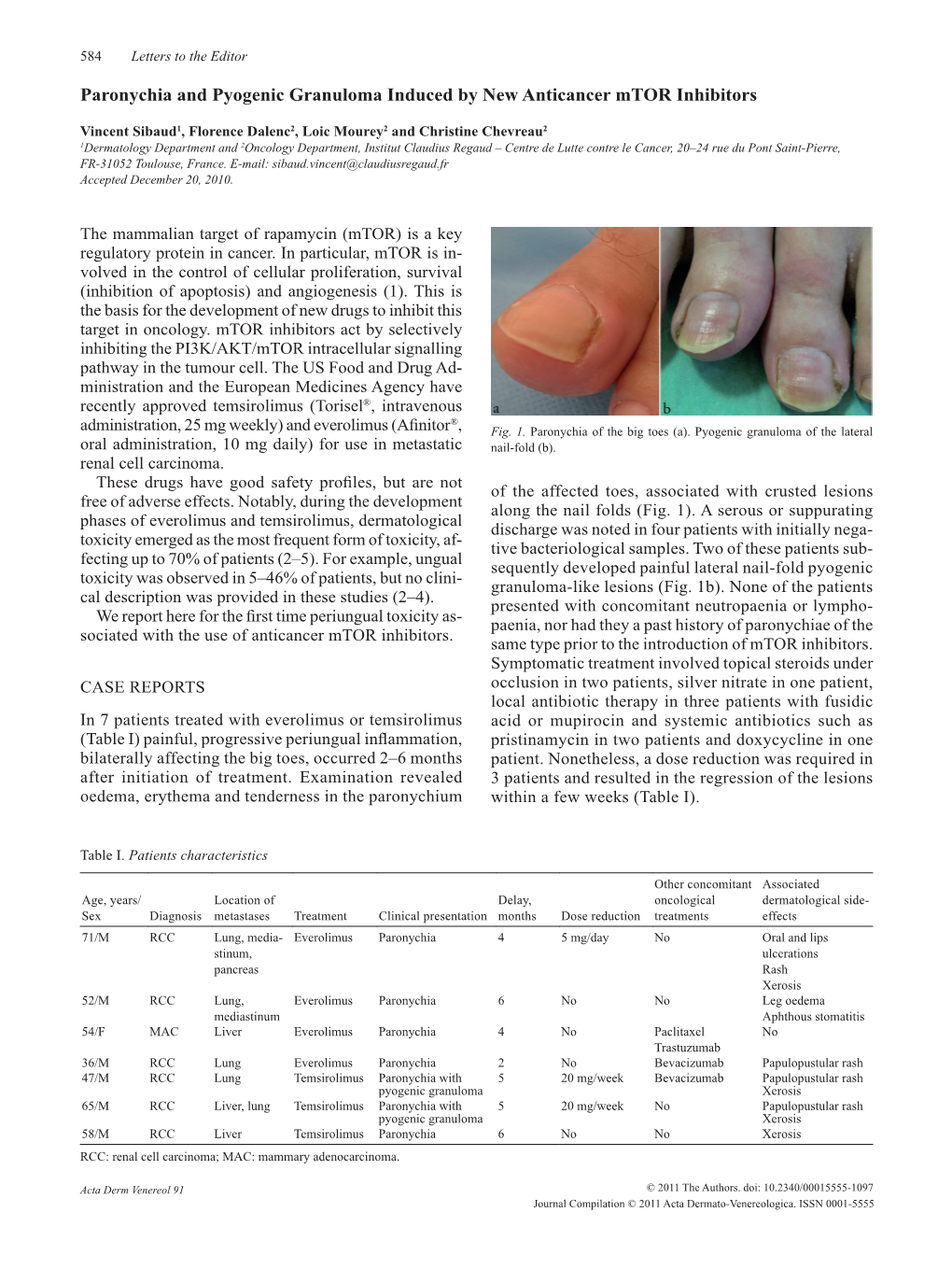 Paronychia and Pyogenic Granuloma Induced by New Anticancer Mtor Inhibitors