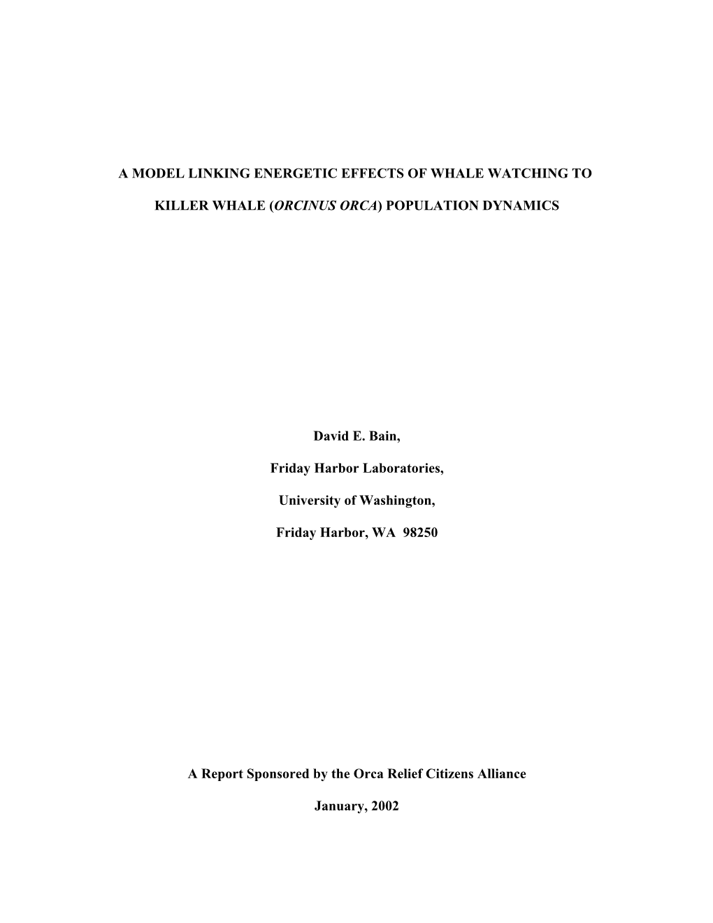 Bain, David: a Model Linking Energetic Effects of Whale Watching to Killer