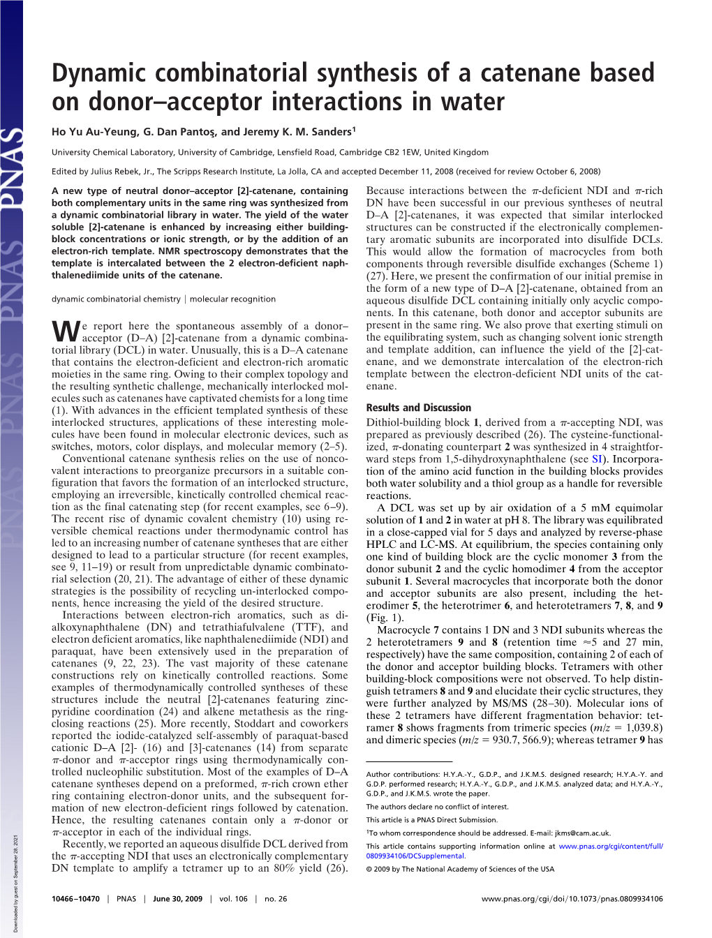 Dynamic Combinatorial Synthesis of a Catenane Based on Donor–Acceptor Interactions in Water