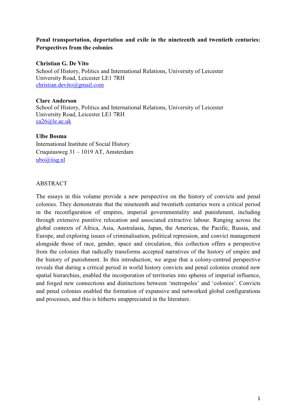 Penal Transportation, Deportation and Exile in the Nineteenth and Twentieth Centuries: Perspectives from the Colonies Christian