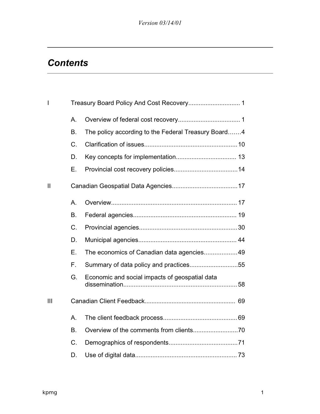 I Treasury Board Policy and Cost Recovery 1