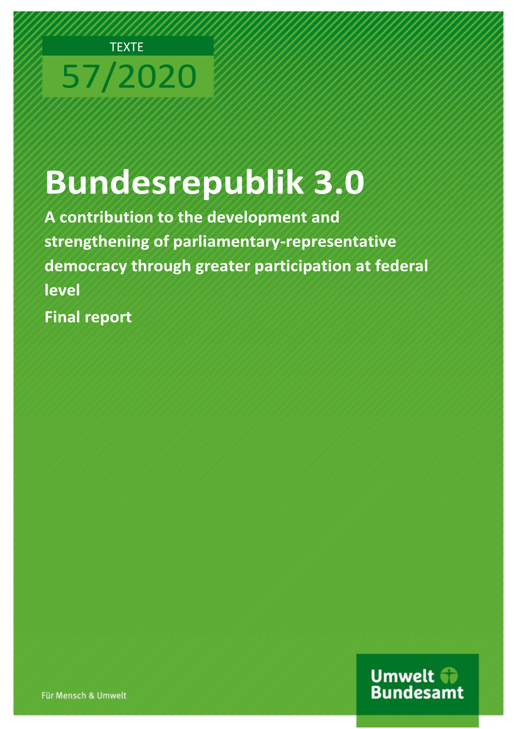 Bundesrepublik 3.0 Final Report