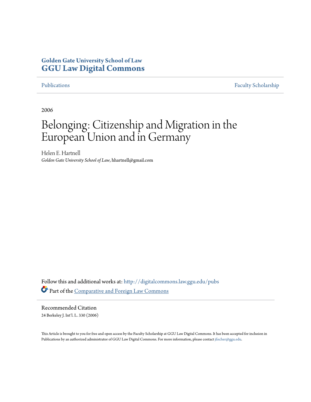 Belonging: Citizenship and Migration in the European Union and in Germany Helen E