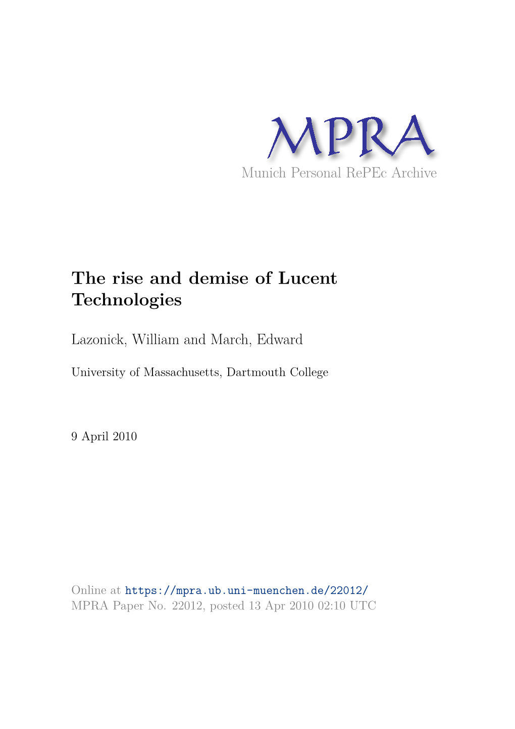 The Rise and Fall of Lucent Technologies