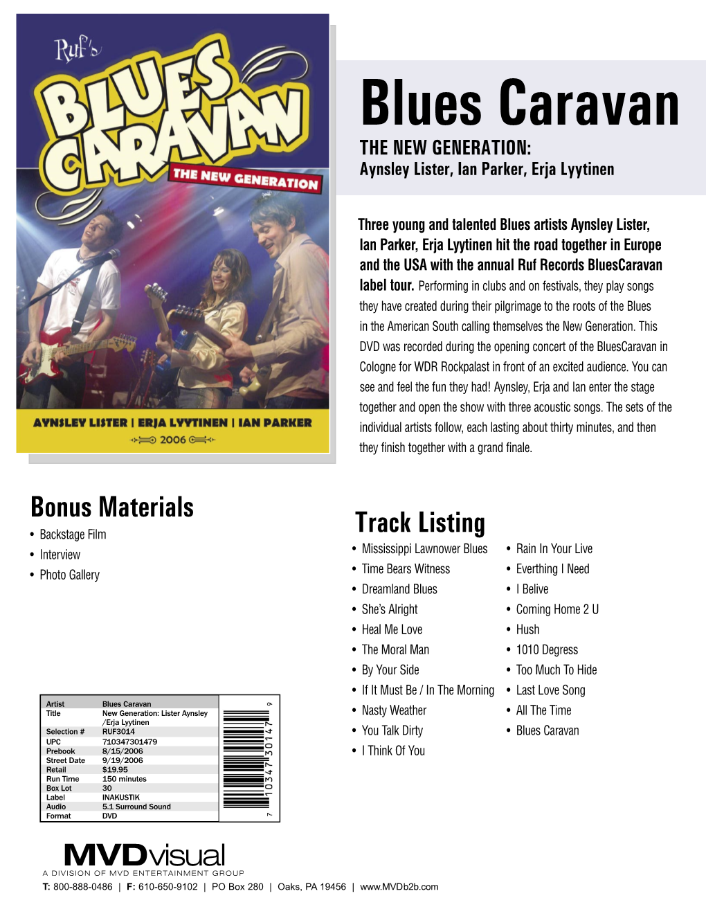 Blues Caravan the NEW GENERATION: Aynsley Lister, Ian Parker, Erja Lyytinen