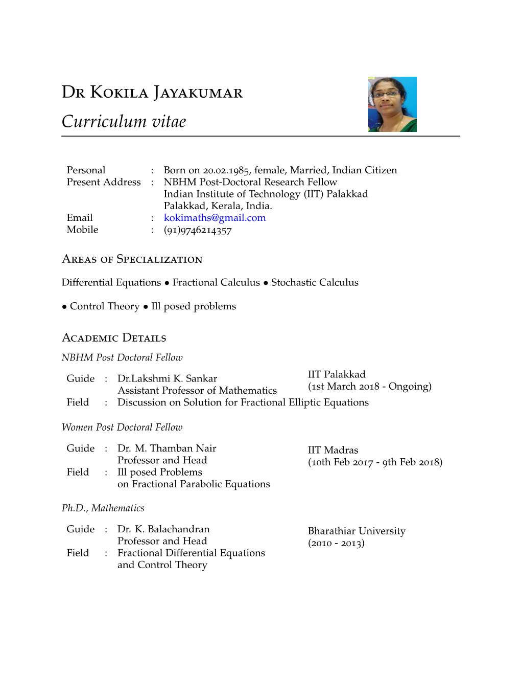 Dr Kokila Jayakumar: CV