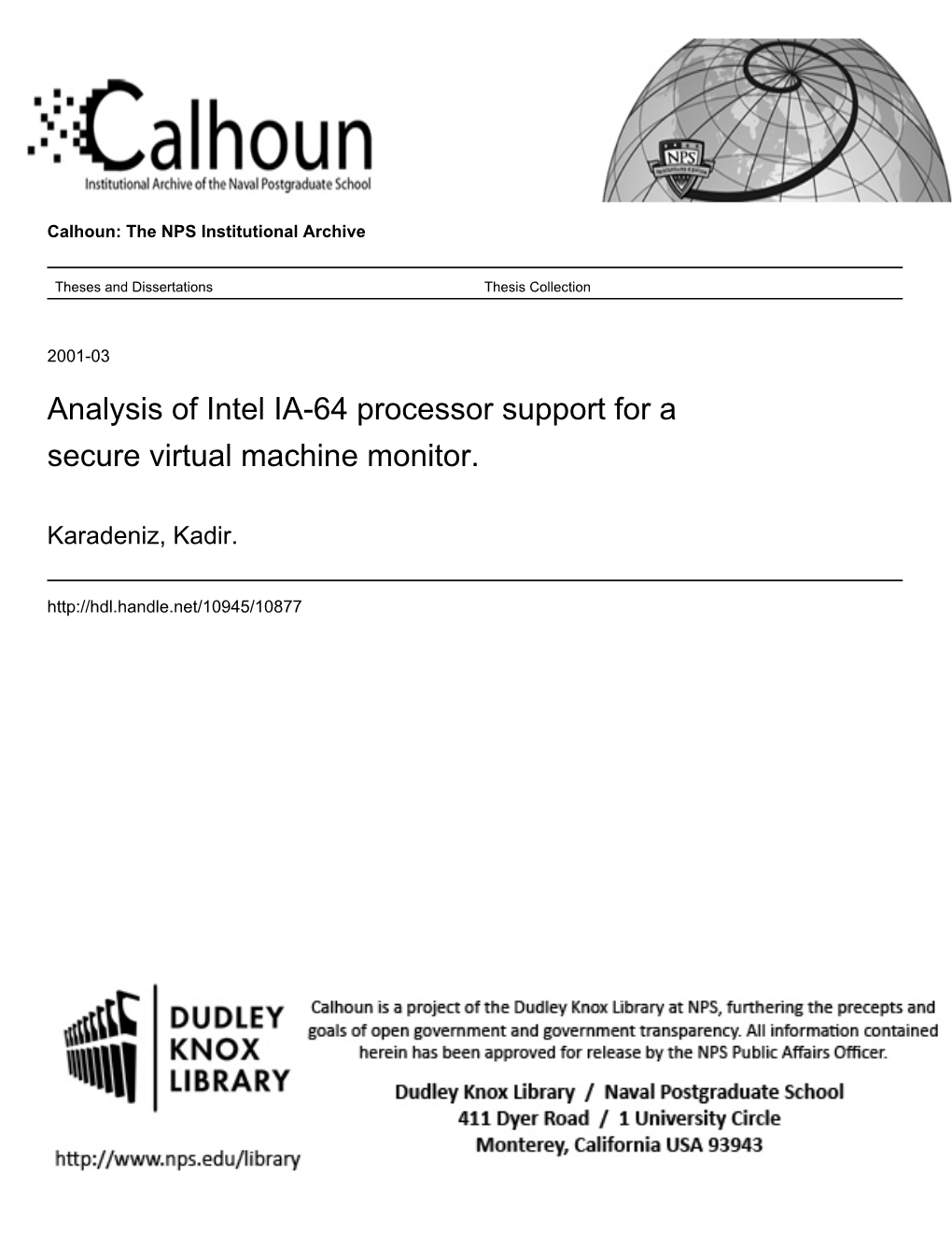 Analysis of Intel IA-64 Processor Support for a Secure Virtual Machine Monitor