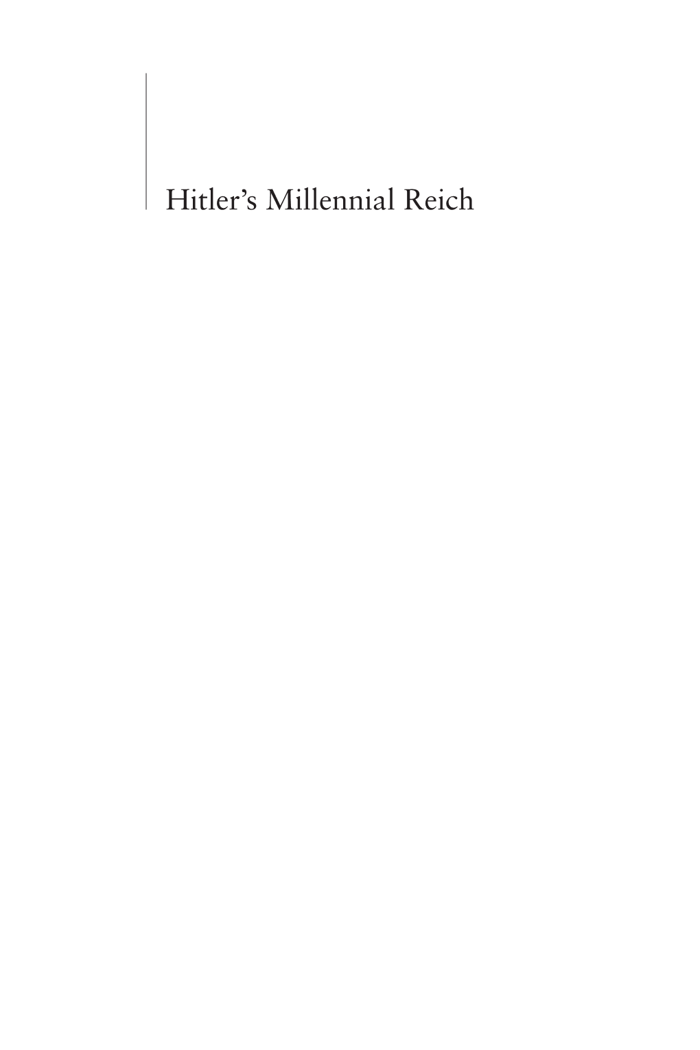 Hitler's Millennial Reich