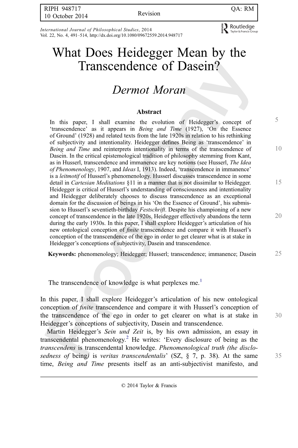 What Does Heidegger Mean by the Transcendence of Dasein? Dermot Moran