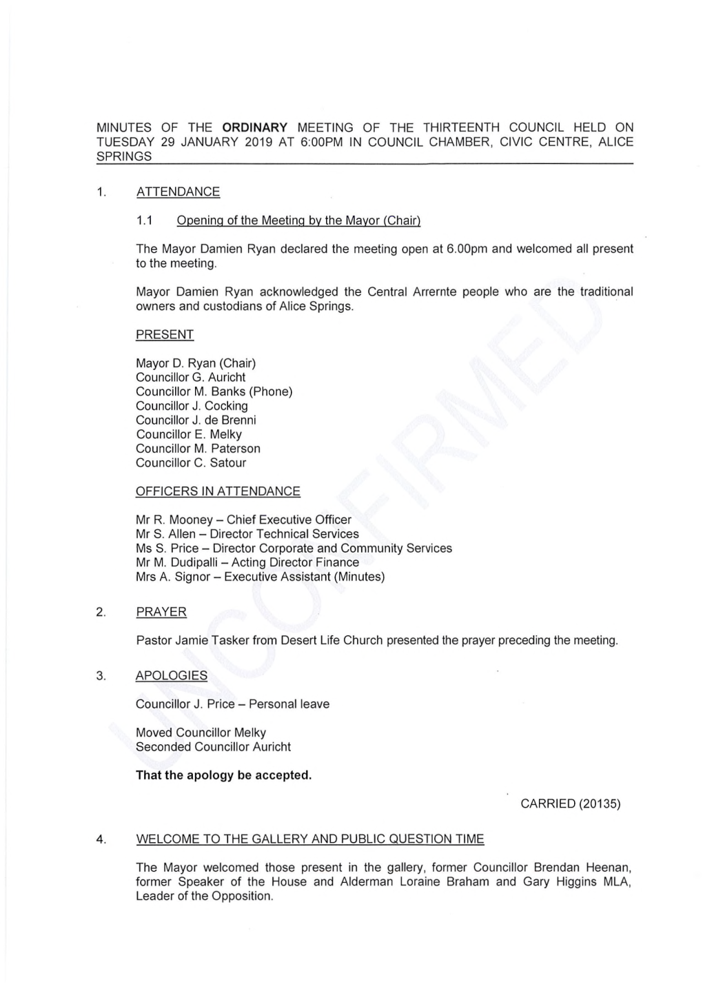 Minutes of the Ordinary Meeting of the Thirteenth Council Held on Tuesday 29 January 2019 at 6:00Pm in Council Chamber, Civic Centre, Alice Springs