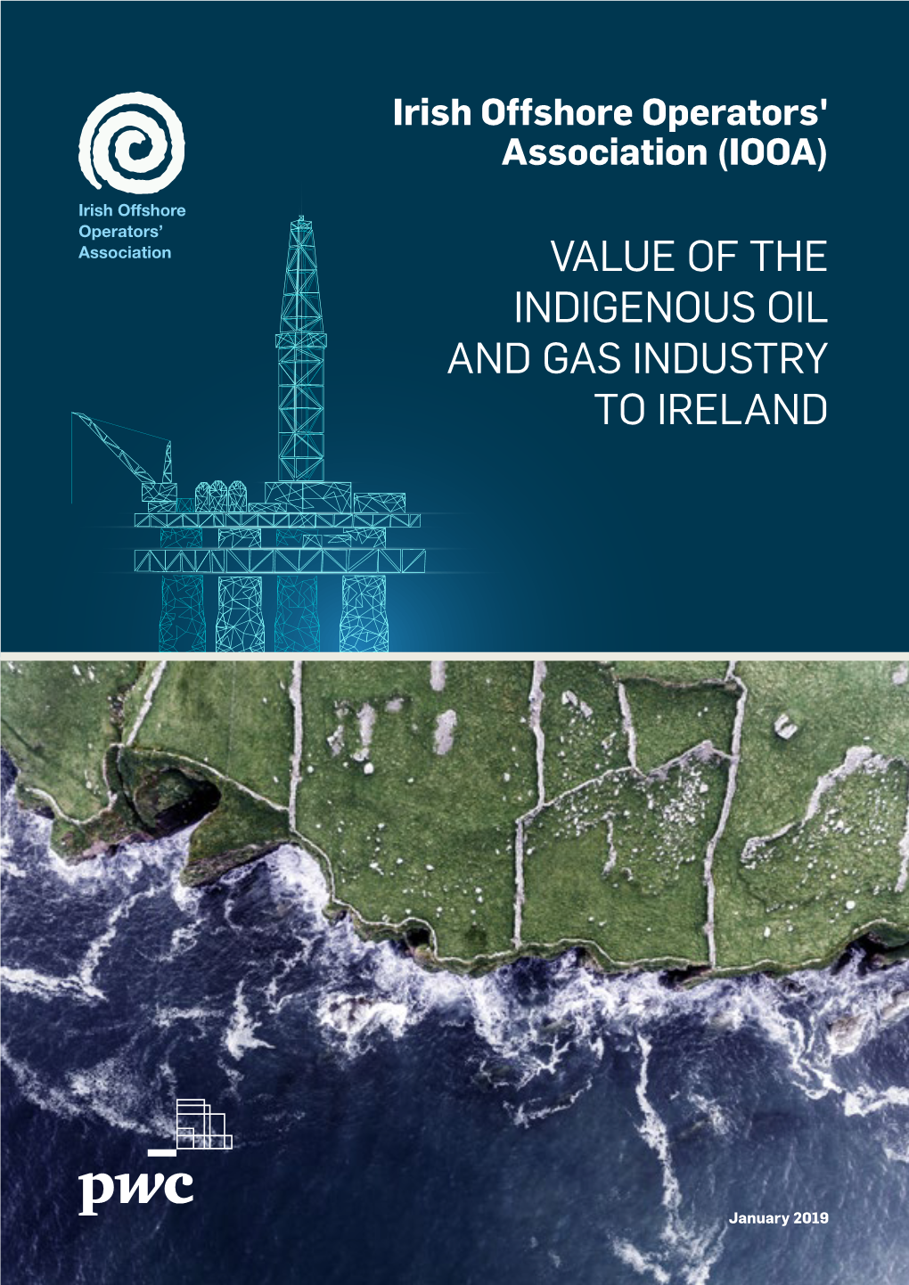 Value of the Indigenous Oil and Gas Industry to Ireland Report