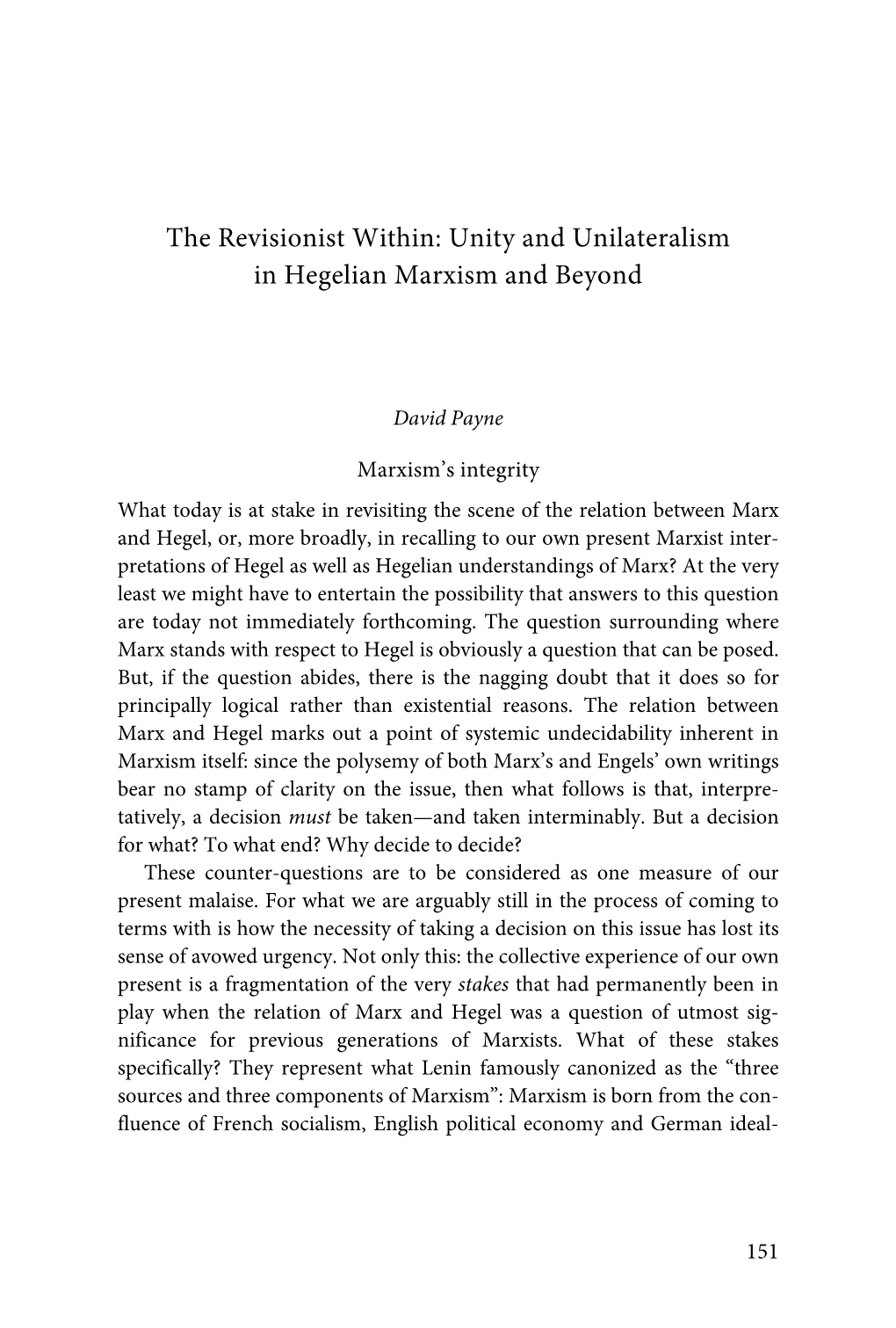 The Revisionist Within: Unity and Unilateralism in Hegelian Marxism and Beyond