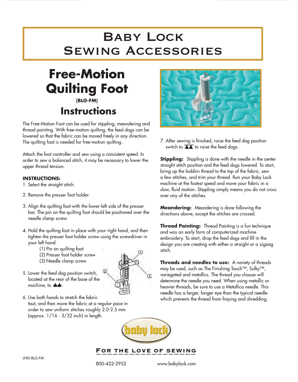 Baby Lock Sewing Accessories Free-Motion Quilting Foot (BLG-FM) Instructions
