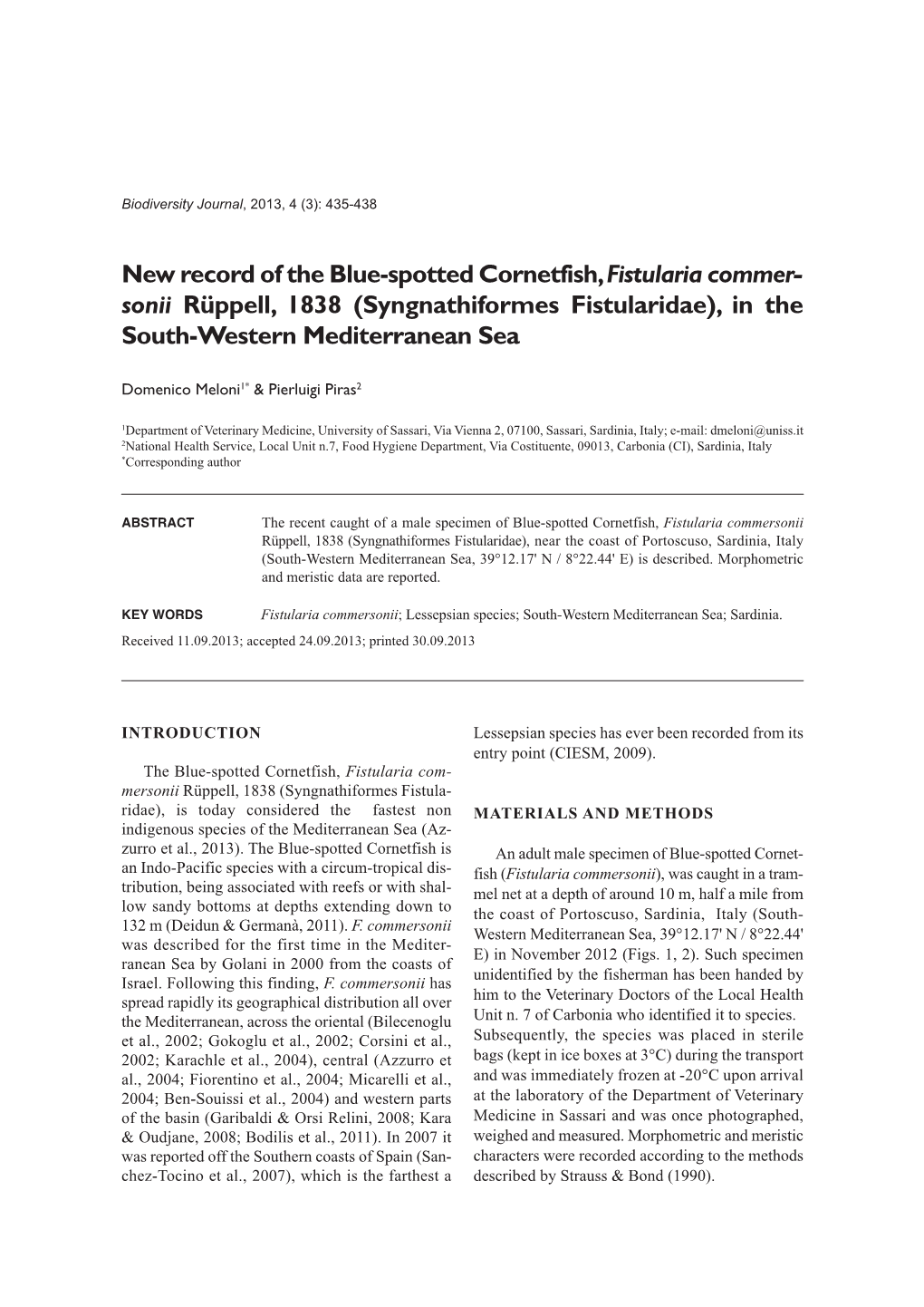 New Record of the Blue-Spotted Cornetfish, Fistularia Commer - Sonii Rüppell, 1838 (Syngnathiformes Fistularidae), in the South-Western Mediterranean Sea