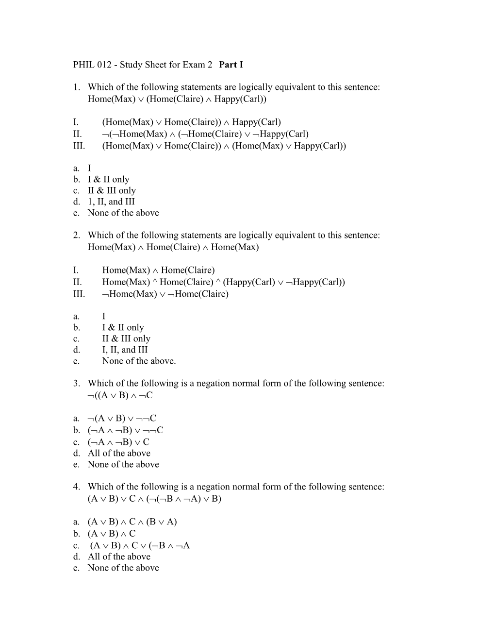 PHIL 012 - Study Sheet for Exam 2 Part I