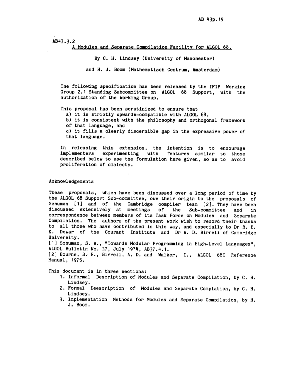 AB 43P.19 AB43.3.2 a Modules and Separate Compilation Facility for ALGOL 68. by C. H. Lindsey (University of Manchester)