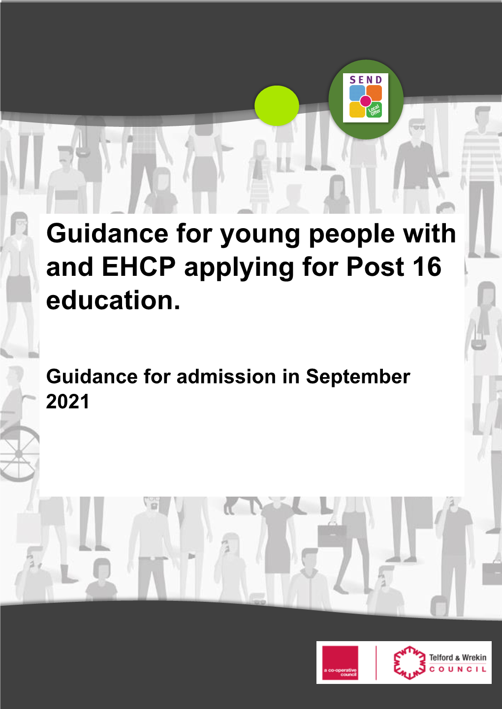 Guidance for Young People with and EHCP Applying for Post 16 Education