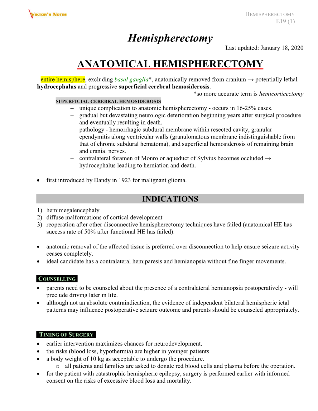 HEMISPHERECTOMY E19 (1) Hemispherectomy Last Updated: January 18, 2020 ANATOMICAL HEMISPHERECTOMY